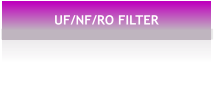 UF/NF/RO FILTER