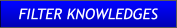 FILTER KNOWLEDGES FILTER KNOWLEDGES
