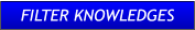 FILTER KNOWLEDGES FILTER KNOWLEDGES