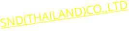 SND(THAILAND)CO.,LTD