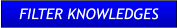 FILTER KNOWLEDGES FILTER KNOWLEDGES