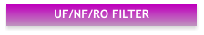 UF/NF/RO FILTER