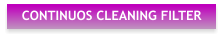 CONTINUOS CLEANING FILTER