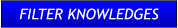 FILTER KNOWLEDGES FILTER KNOWLEDGES